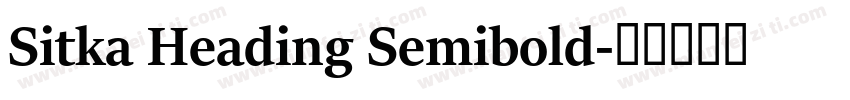 Sitka Heading Semibold字体转换
